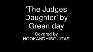 Judges daughter (Green Day) HOOKANDHISGUITAR instrumental cover