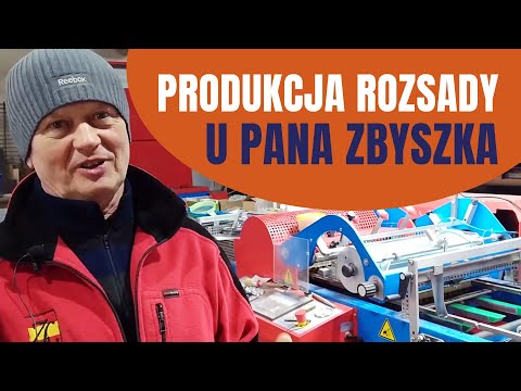 Produkcja rozsady u Pana Zbyszka