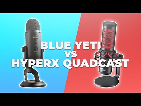 USB Microphones - Blue Yeti vs HyperX QuadCast - Which one should you get in 2022 ?