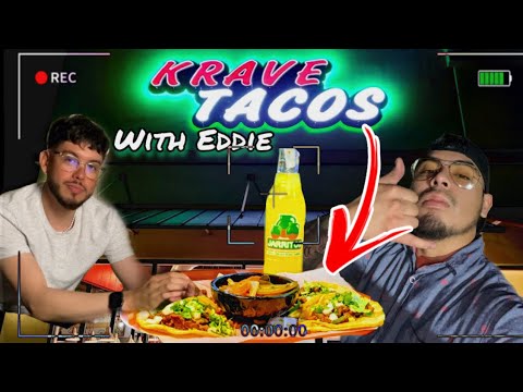 Krave Tacos with Eddie