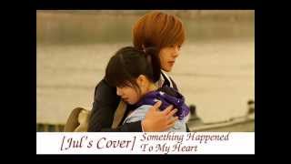 Download lagu [Audio] [Piano cover] Something Happened To My Heart (BOF OST) -- A&T ─ Ý Nhiên mp3