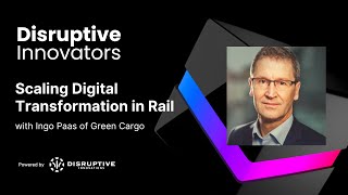 Scaling Digital Transformation in Rail with Ingo Paas of Green Cargo