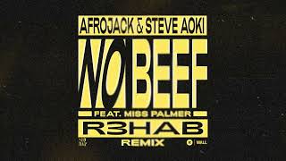 Afrojack x Steve Aoki x Miss Palmer - No Beef (R3HAB Remix)