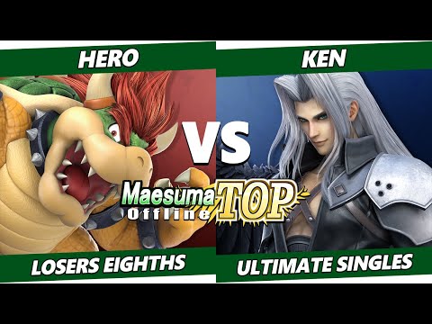 MaesumaTOP#7 Top 8 - Hero (Bowser) Vs. KEN (Sonic, Sephiroth) SSBU Ultimate Tournament