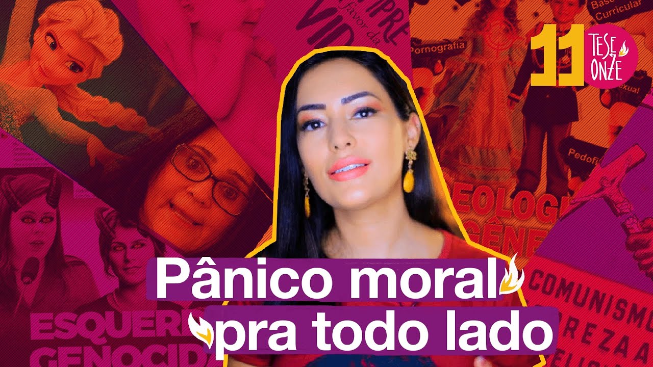 Pânico moral pra todo lado | 101