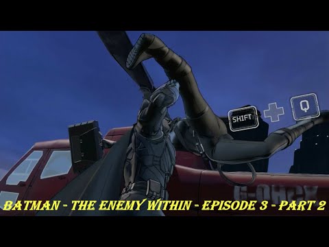 Batman - The Enemy Within - Episode 3 - Part 2
