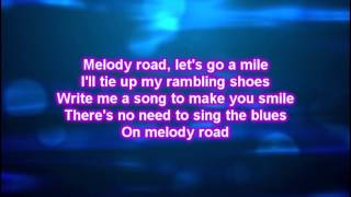 Neil Diamond - Melody Road (Lyrics)