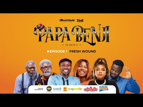 Papa Benji SEASON 3 - Episode 1 (Fresh Wound)