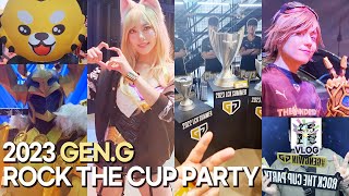 2023 GEN.G ROCK THE CUP PARTY