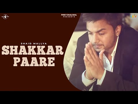 Shakkar Paare — watch video