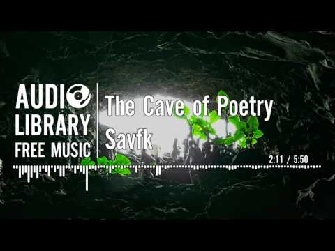 The Cave of Poetry - Savfk