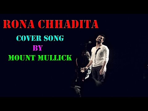 Rona Chhadita Mahi Mahi - Mel Karade Rabba | Mount Mullick | Dabangg_Musician |