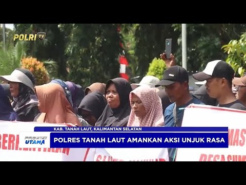 POLRES TANAH LAUT PENGAMANAN AKSI UNJUK RASA