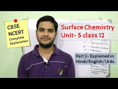 Surface chemistry class 12 part 2 #NCERT unit 5 explained in Hindi/اردو