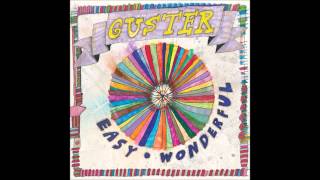 #9, 2011. &#39;This is How it Feels to Have a Broken Heart&#39; by Guster