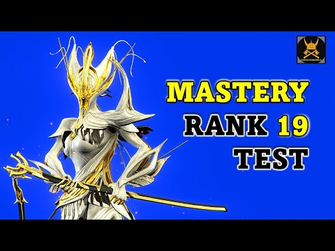 Mastery Rank 19 Test in WARFRAME