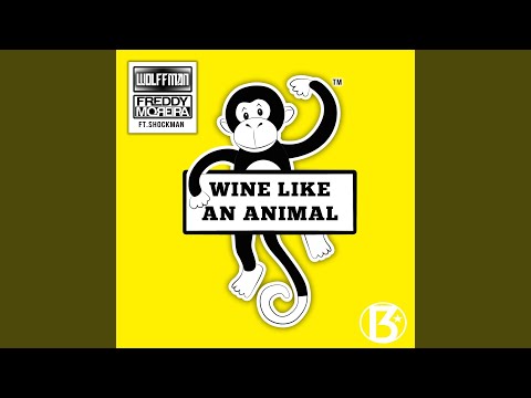 Wine Like an Animal (Radio Edit) feat. Shockman