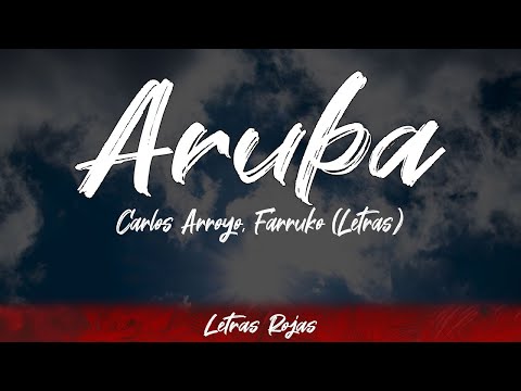 Carlos Arroyo, Farruko - Aruba (Lyrics/Letra) | #WingLyrics