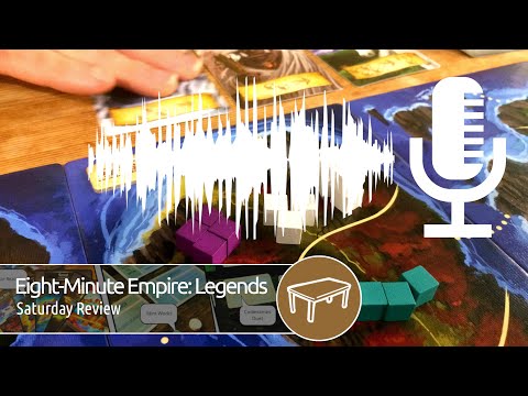 Eight-Minute Empire: Legends (Saturday Review Podcast)