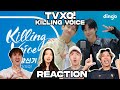 TVXQ KILLING VOICE REACTION