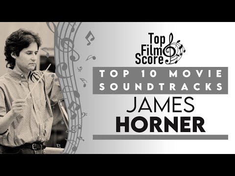 Top10 Soundtracks by James Horner | TheTopFilmScore