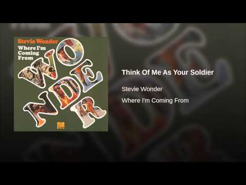 Video thumbnail for Think of Me As Your Soldier