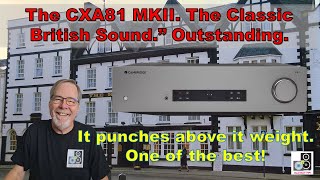Video thumbnail for It is a big Bull Terrier of an amp. Cambridge CXA81 MKII Punches above its weight. It has big balls. by Old Guy Hifi