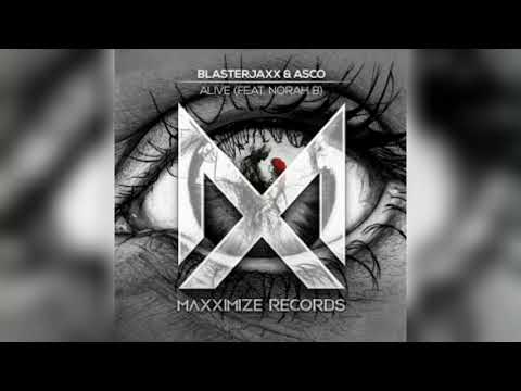 Blasterjaxx & ASCO Ft. Norah B - Alive
