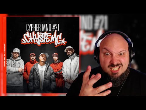 Cypher MND #21: Chystemc // REACTION BATTER // Nacho Lahuerta