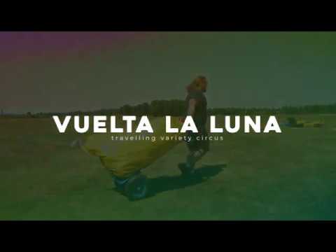 Promotional video thumbnail 1 for Vuelta La Luna