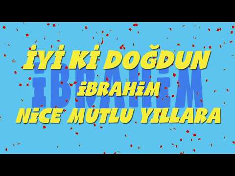 İyi ki doğdun İBRAHİM - İsme Özel Ankara Havası Doğum Günü Şarkısı (FULL VERSİYON) (REKLAMSIZ)