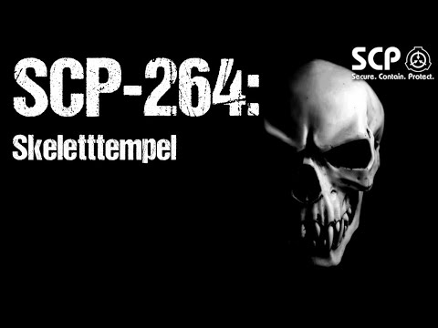 SCP-264: Skeleton Temple | German Creepypasta (Horror, Horror, Audiobook) GERMAN