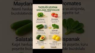 💫 TAZELİĞİ UZATAN 6 SÜPER YÖNTEM! 🍅🥑