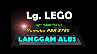 Download lagu LANGGAM LEGO -KARAOKE - By Saka mp3