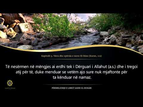 Sahih Buhari - Hadith 1806 - Vlera dhe epërsia e sures El-Ihlas (Kuran, 112)