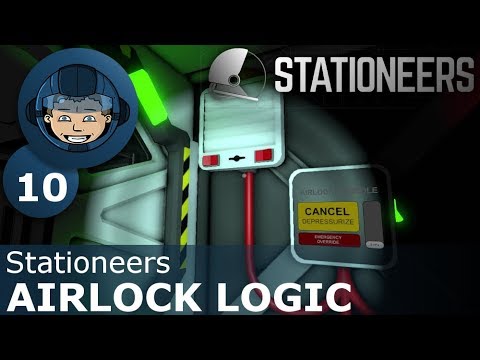 AIRLOCK LOGIC - Stationeers: Ep. #10 - Gameplay & Walkthrough