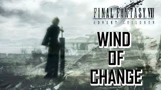 Final Fantasy 7 - Wind of Change AMV ( Anime Music Video )