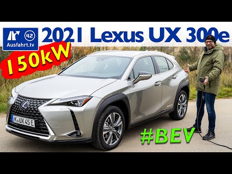 ⚡️⚡️⚡️ 2021 Lexus UX 300e (ZA1) - Kaufberatung, Test deutsch, Review, Fahrbericht Ausfahrt.tv