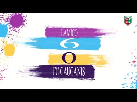 LAMICO 6 : 0 FC GAUGANIS - EKSTRAKLASA - 3 KOLEJKA SEZON LATO 2019