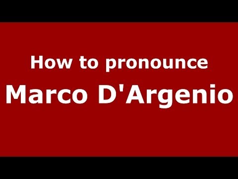 How to pronounce Marco D'Argenio (Italian/Italy)  - PronounceNames.com