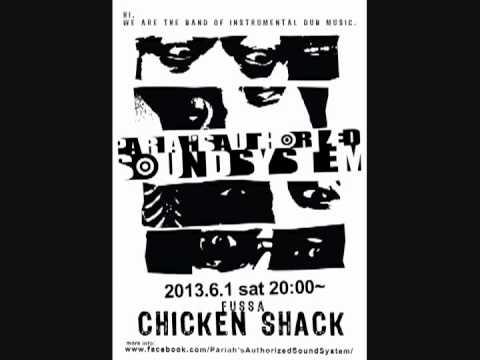 Pariah's Authorized Sound System - 20130601