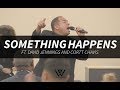 James Wilson- Something Happens (feat. David Jennings and Cortt Chavis) [Official Music Video]