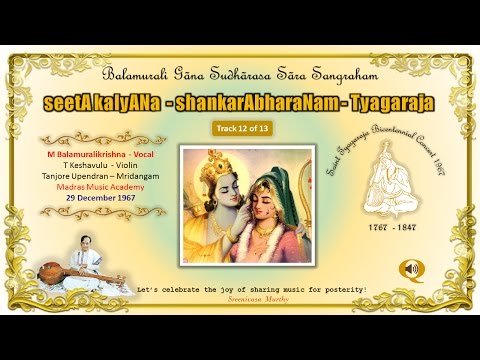 Sitā kalyana - Shankarābharanam -  TBC 1967 - M Balamuralikrishna - Track 12 of 13