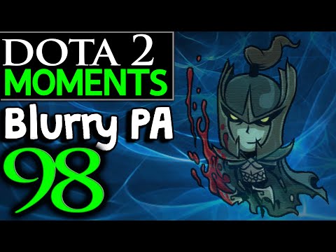 Dota 2 Moments #98 - Blurry Phantom Assassin