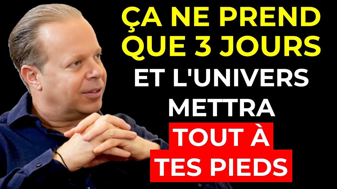 J'obtiens toujours ce que je VISUALISE en 3 JOURS avec ce SYSTÈME DE CROYANCE | Joe Dispenza