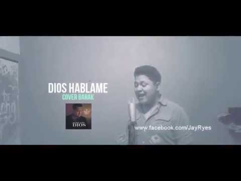 Isahy Rey - Dios Hablame (Barak) - COVER CRISTIANO
