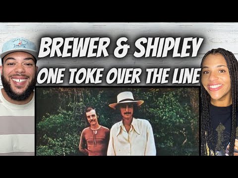 LOVED IT!| FIRST TIME HEARING Brewer & Shipley -  One Toke Over The Line REACTION