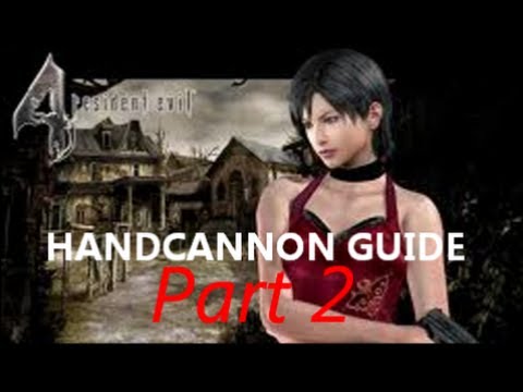 RE4 The Mercenaries - HANDCANNON GUIDE - Part 2 (Ada Village)