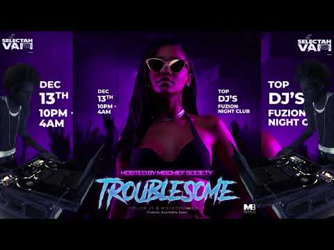 TROUBLE$OME (Promo MixTape) - Selectah Vani Ft. Mischief Society