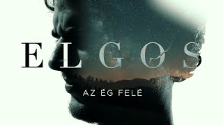 Elgos | Az ég felé